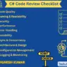 C# Code Review Checklist – Best Practices for Clean, Secure, and Maintainable Code